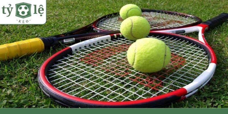 Những thông tin cơ bản về hình thức cá cược tennis