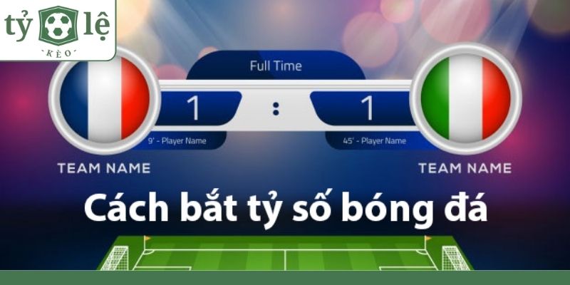 Các yếu tố quan trọng quyết định tới tỷ số ăn bao nhiêu